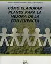 Cómo Elaborar Planes para la Mejora de la Convivencia