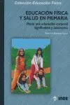 Educación Fisica y Salud en Primaria