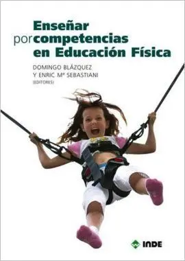 Enseñar por Competencias en Educación Física