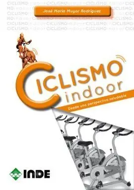 Ciclismos Indoor Desde una Perspectiva Saludable