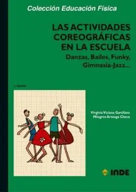 Las Actividades Coreográficas en la Escuela