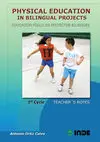 Psysical Education In Bilingual Projects. 1 St. Cyc