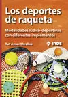 Deportes de Raqueta,Los