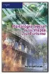 Psicología Social de los Viajeros y del Turismo