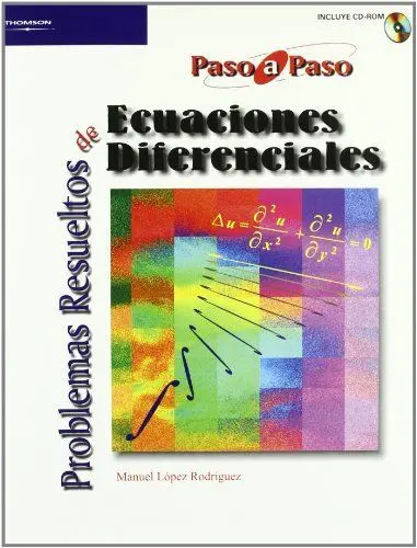 Problemas Resueltos de Ecuaciones Diferenciales