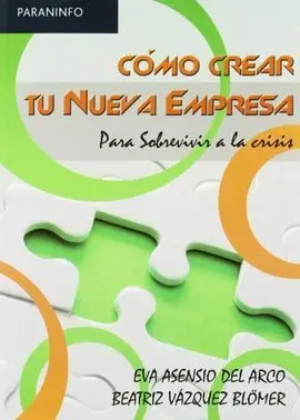 Cómo Crear tu Nueva Empresa