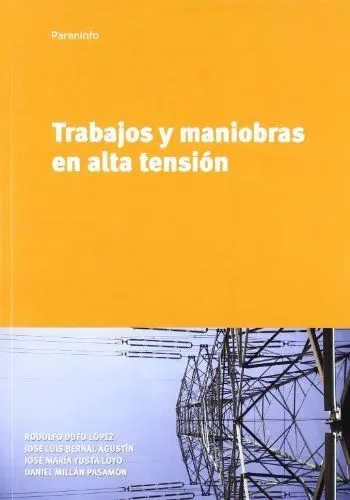Trabajo y Maniobras en Alta Tension