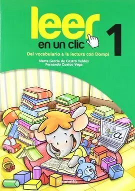 Proyecto Leer en un Clic 1º Curso Completo 3 Años