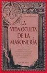 La Vida Oculta de la Masonería