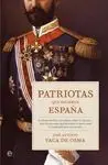 Patriotas que Hicieron España