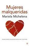 Mujeres Malqueridas