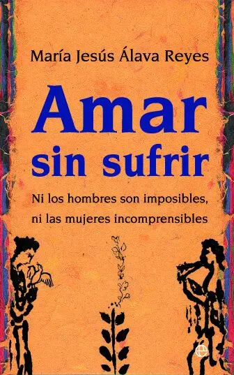 Amar sin Sufrir