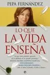Lo que la Vida Enseña