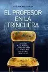 El Profesor en la Trinchera