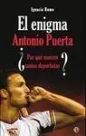 El Enigma Antonio Puerta