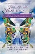 La Biología de la Transformación