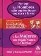 Por qué los Hombres Solo Pueden Hacer una Cosa a la Vez y las Mujeres