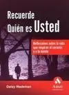 Recuerde Quién Es Usted