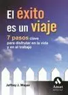 El Éxito Es un Viaje
