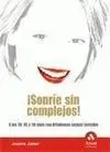 Sonríe sin Complejos!