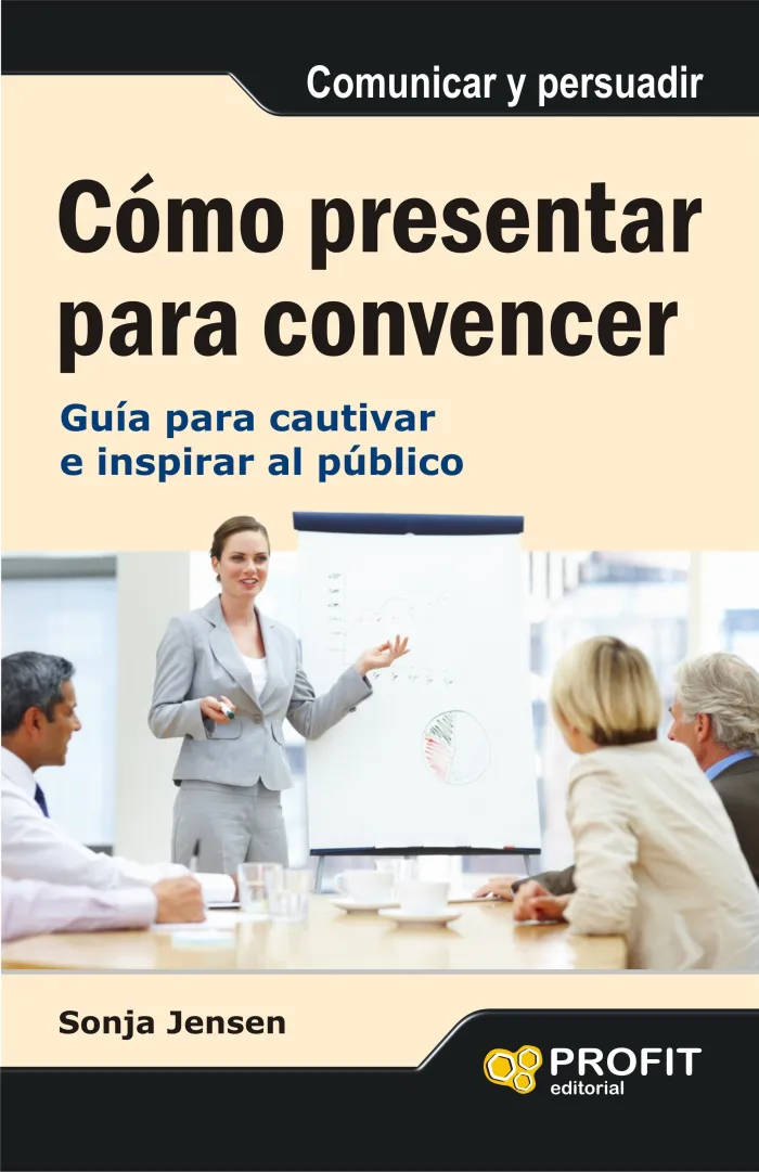 Cómo Presentar para Convencer