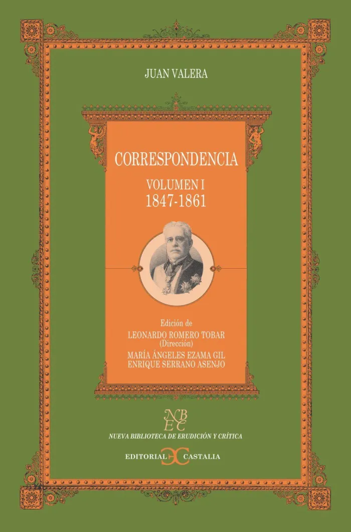 Correspondencia. Vol I (1847-1861)