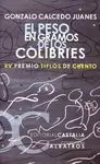 El Peso en Gramos de los Colibries