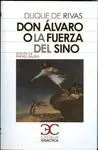 Don Álvaro o la Fuerza del Sino