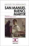 San Manuel Bueno, Mártir
