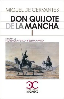 Ingenioso Hidalgo Don Quijote de Mancha