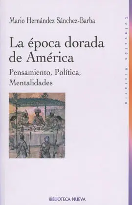 La Epoca Dorada de America