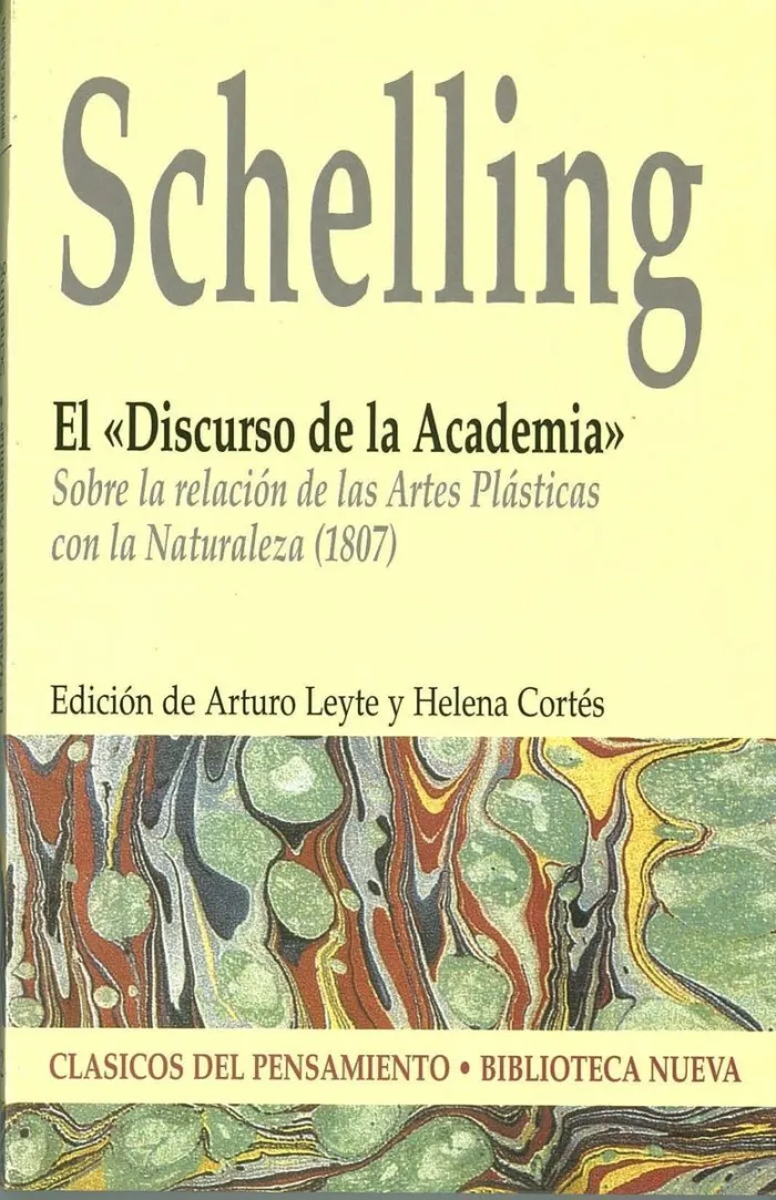 Schelling. Discurso de la Academia