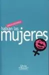Hablan las Mujeres