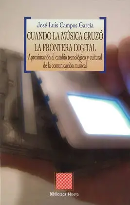 Cuando la Musica Cruzo la Frontera Digital