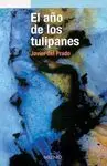 El Año de los Tulipanes
