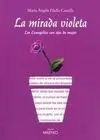 La Mirada Violeta