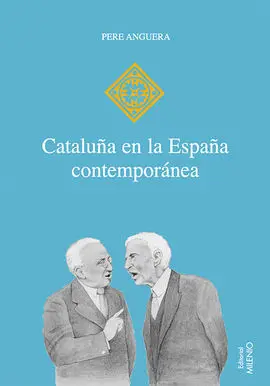 Cataluña en la España Contemporánea