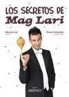 Secretos de Mag Lari, los