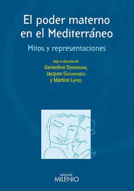 El Poder Materno en el Mediterráneo
