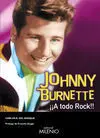 Johnny Burnette. ¡A Todo Rock!