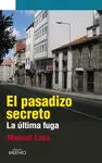 El Pasadizo Secreto