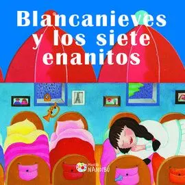 Blancanieves y los Siete Enanitos