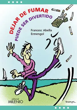 Dejar de Fumar Puede Ser Divertido