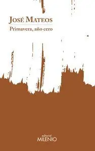 Primavera, Año Cero
