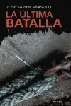 La Última Batalla