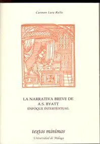 La Narrativa Breve de a. S. Byatt: un Enfoque Intertextual