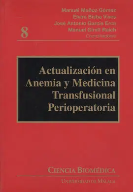 Actualización en Anemia y Medicina Transfusional Perioperatoria