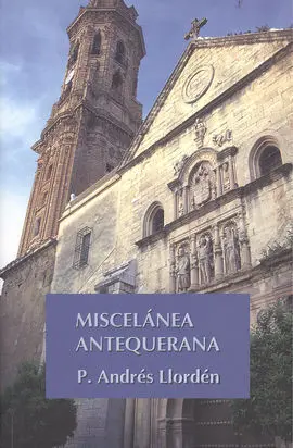 Miscelánea Antequerana