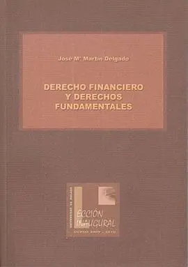 Derecho Financiero y Derechos Fundamentales