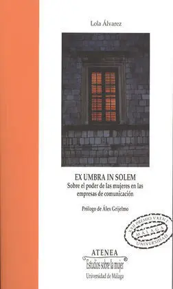 Ex Umbra In Solem